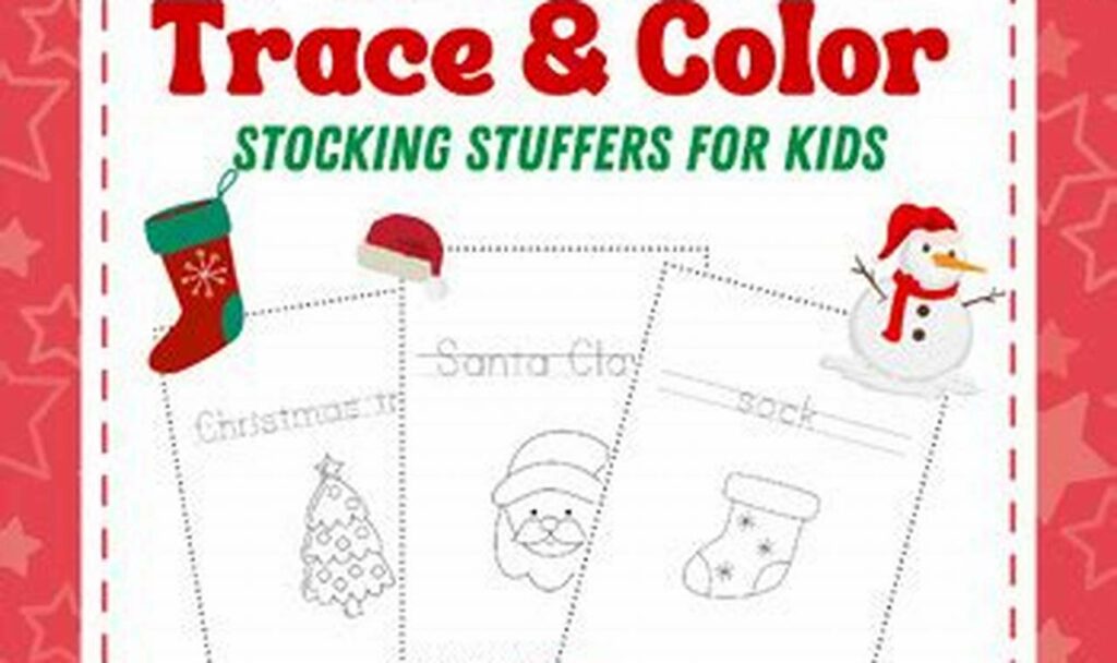 Free! Stocking Stuffer Tracing: Kids Christmas Fun Printables